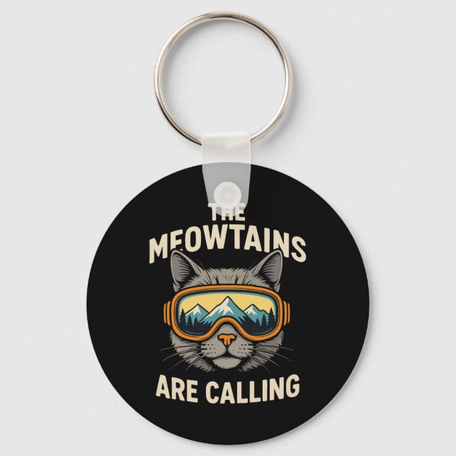 The Meowtains Are Calling, Funny Skiing _1  Keychain (Front)