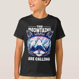 The meowtains are calling skiing snowboard goggles T-Shirt