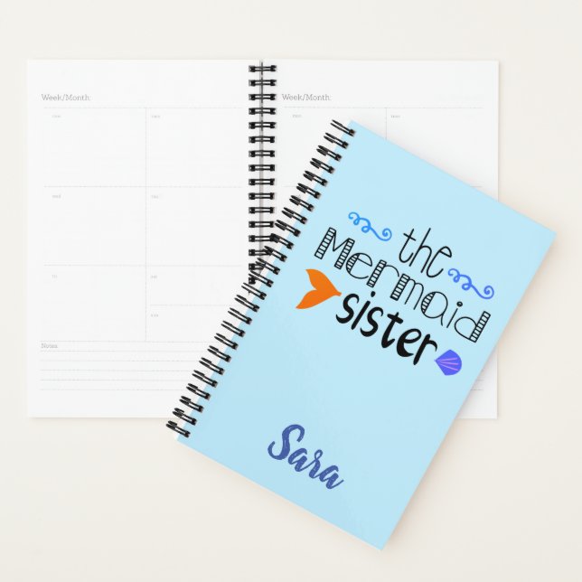 The Mermaid Sister Funny Personalized Planner (Display)