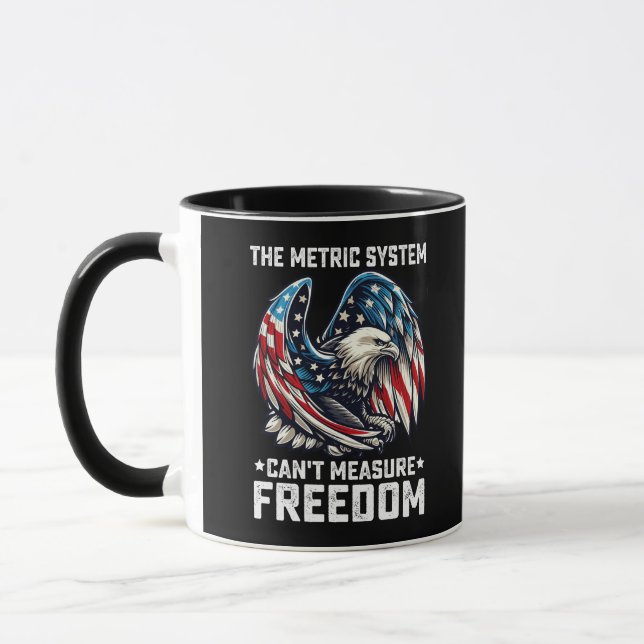 The Metric System Can't Measure Freedom Usa Eagle  Mug (Left)