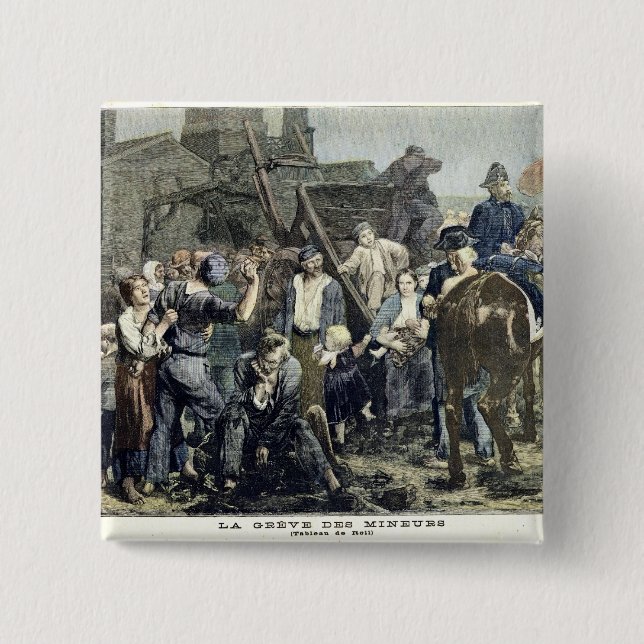 The Miner's Strike in Carmaux 2 Inch Square Button (Front)
