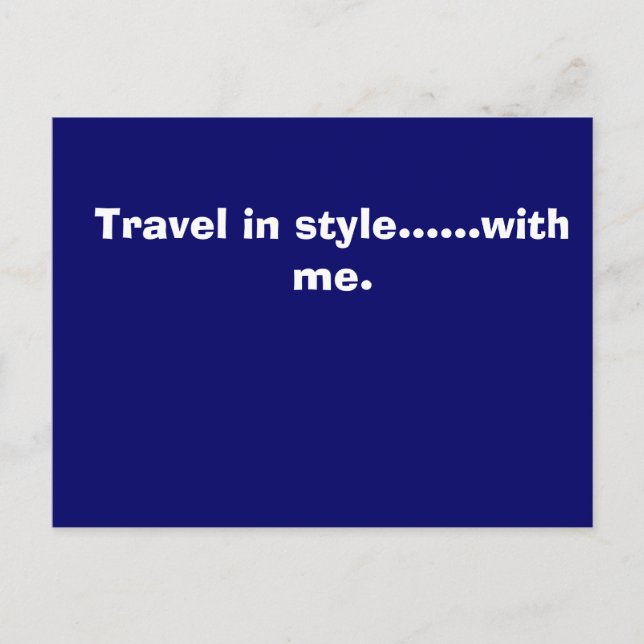 The MJJ Company., Travel in style......with me. Postcard (Front)