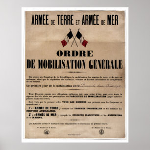 The Mobilization in France on August 1, 1914 Poster