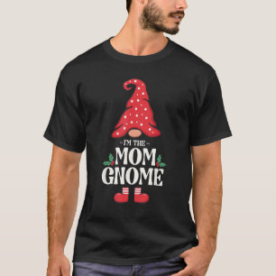 The Mom Gnome Funny Family Matching Group Christma T-Shirt