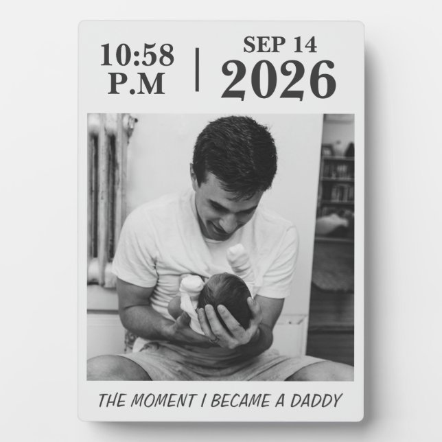 The Moment I Became a Dad, Personalized Birth Date Plaque (Front)