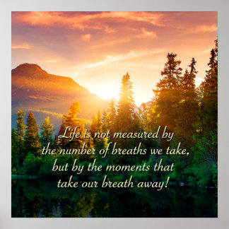 The moments that take our breath away. poster