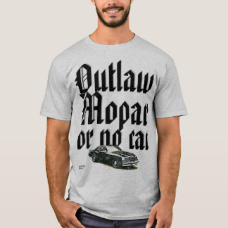 The MONDO T - Outlaw Mopars T-Shirt
