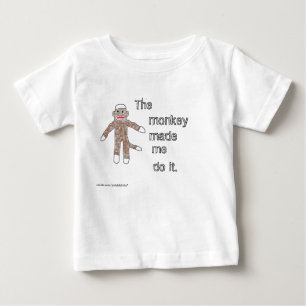 The Monkey Made Me Do It. Baby T-Shirt