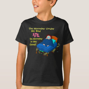 The Monster Under My Bed T-Shirt