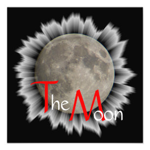 The moon, la lune, la luna, the moon poster