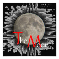 The moon, la lune, la luna, the moon poster