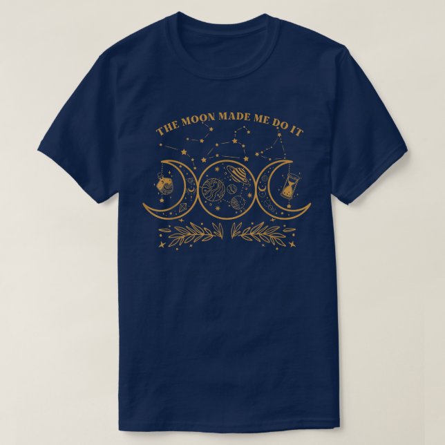 The Moon Made Me Do It Messy Bun Witch Sunglasses  T-Shirt (Design Front)