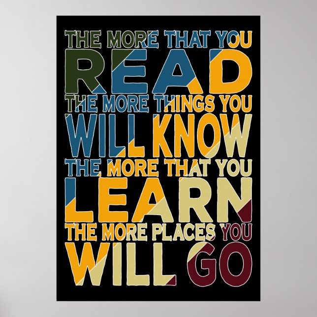 The More That You Read The More Things You Will Poster (Front)