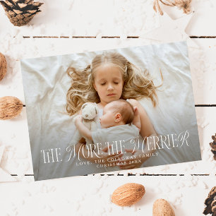 The More The Merrier Christmas Photo Birth Announcement