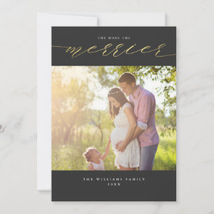 The More The Merrier Christmas Photo Cards