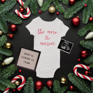 The More The Merrier Pregnancy Announcement Baby B Baby Bodysuit