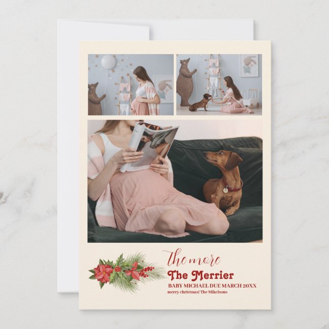 The More The Merrier Pregnancy  Holiday Card (Front)