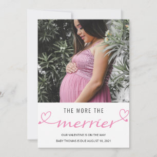 the more the merrier Valentine baby pink heart Holiday Card