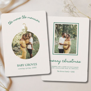 The More the Merrier We're Expecting Pregnancy Holiday Card