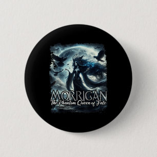 The Morrigan Celtic Irish Mythology Raven Crow War 2 Inch Round Button