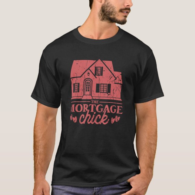 The Mortgage Chick mortgage T-Shirt (Front)