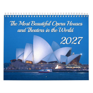 The Most Beautiful Opera Houses and Theatres 2027 Calendar