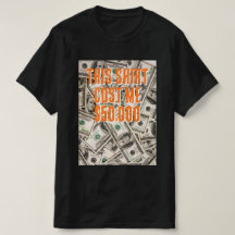 The Most Expensive Shirt