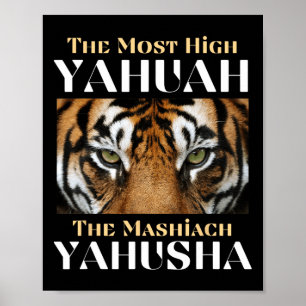 The Most High Yahuah And The Mashiach Yahusha  Poster