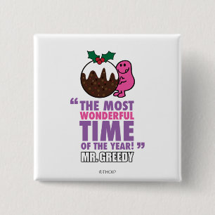 The Most Wonderful Time 2 Inch Square Button