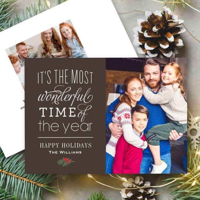 The Most Wonderful Time Chocolate Brown Photo Holiday Card (Creator Uploaded)