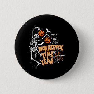 The Most Wonderful Time Of The Year Dance Skeleton 2 Inch Round Button