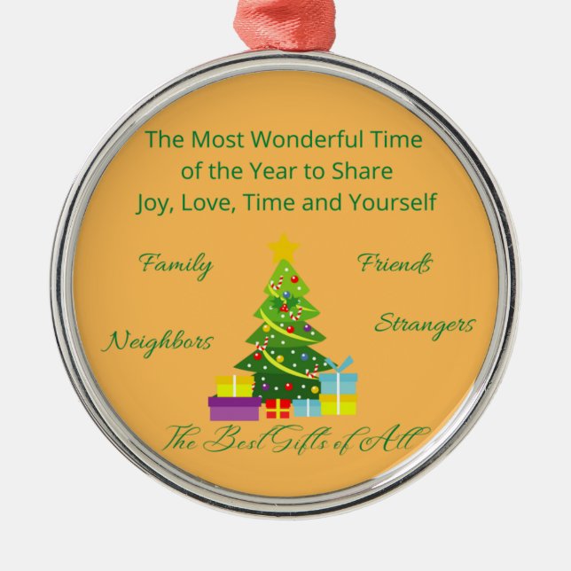 The Most Wonderful Time of the Year Metal Ornament (Front)