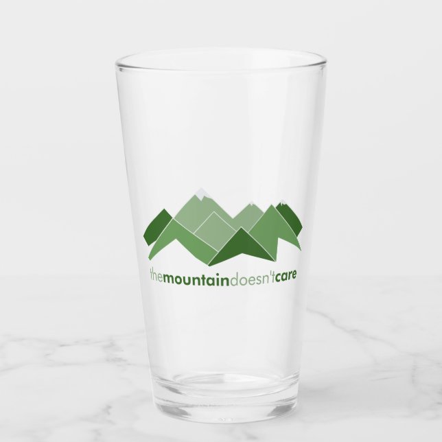 The Mountain Doesn't Care Glass (Front)