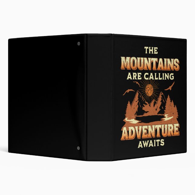 The mountains are calling, adventure awaits binder (Background)
