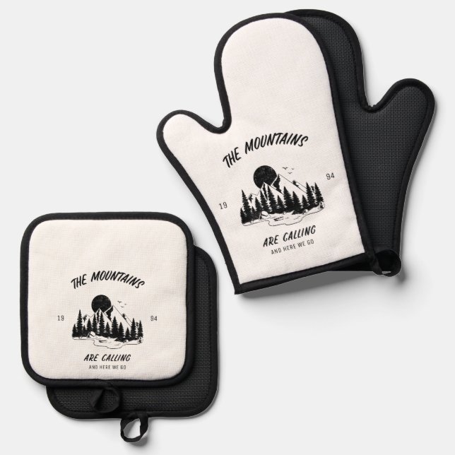 The Mountains are calling and here we go  Oven Mitt & Pot Holder Set (Front/Back)