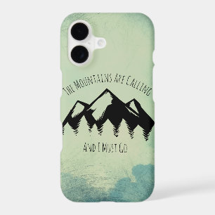 The Mountains Are Calling and I Must Go