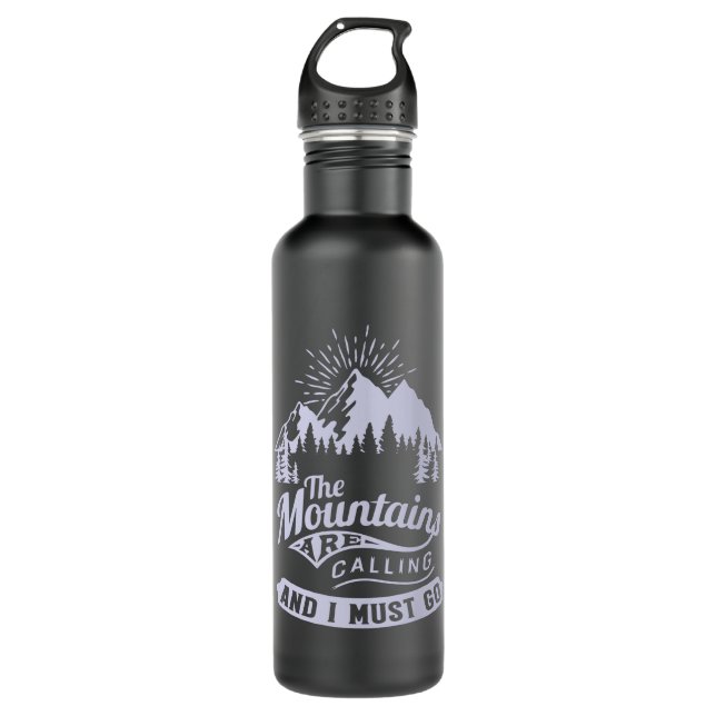 The Mountains are Calling and i must go 710 Ml Water Bottle (Front)