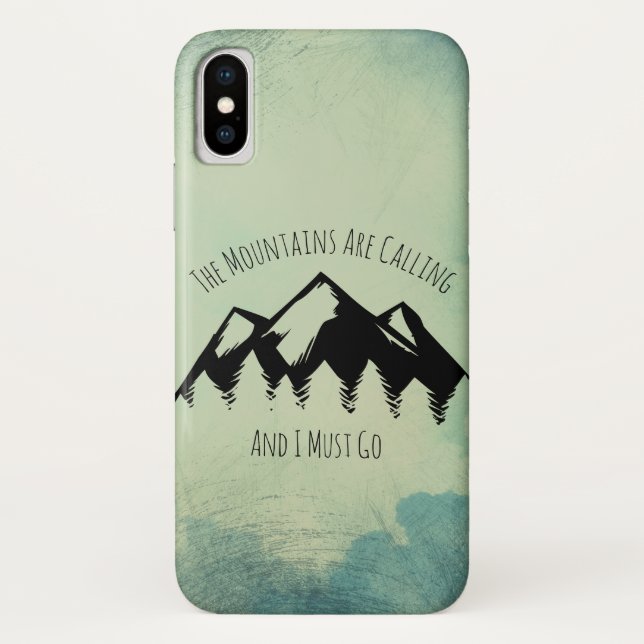 The Mountains Are Calling and I Must Go Case-Mate iPhone Case (Back)