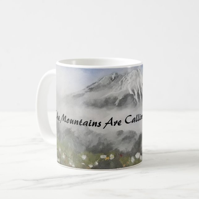 The Mountains are Calling and I must Go! Coffee Mug (Front Left)