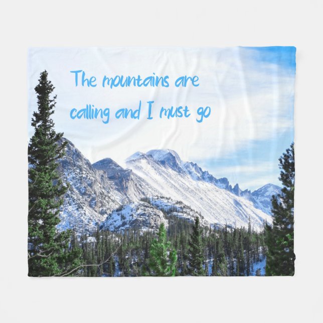 The Mountains Are Calling and I Must Go Fleece Blanket (Front (Horizontal))