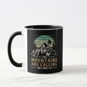 The Mountains Are Calling And I Must Go Mug