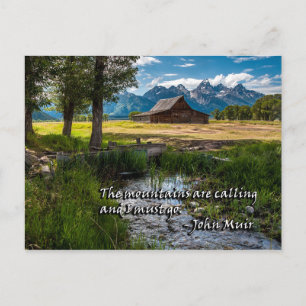 The mountains are calling and I must go - Muir Postcard