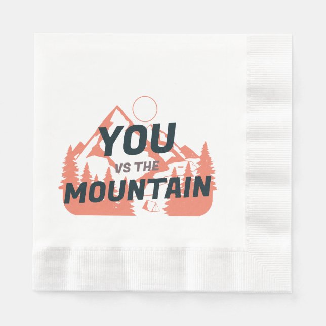 The Mountains are calling and I must go Napkin (Front)