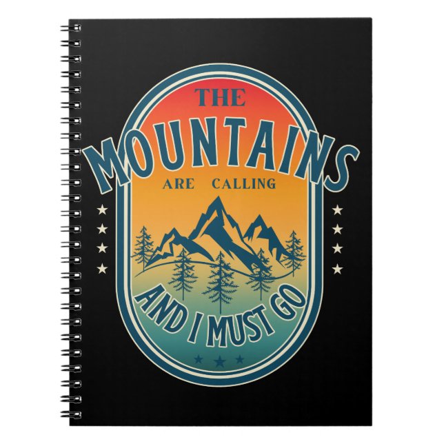 The mountains are calling and i must go notebook (Front)