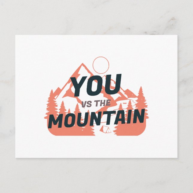 The Mountains are calling and I must go Postcard (Front)