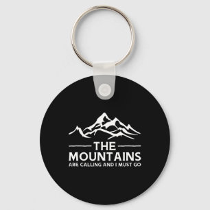 The Mountains Are Calling And I Must Go. Retro Vin Keychain