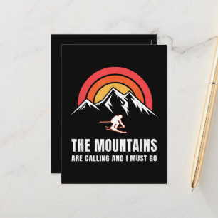 The Mountains Are Calling And I Must Go Skier Holiday Postcard