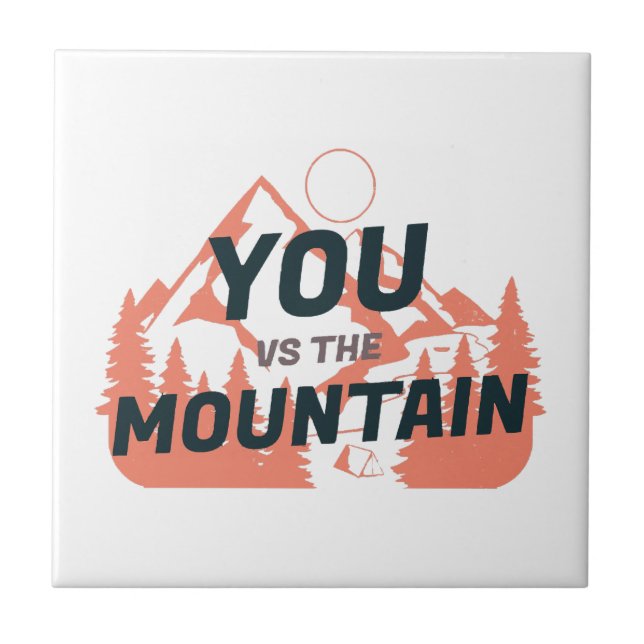 The Mountains are calling and I must go Tile (Front)