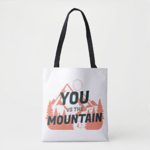 The Mountains are calling and I must go Tote Bag