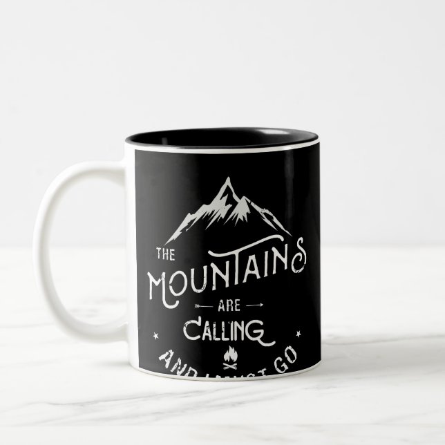 The Mountains are Calling and I Must Go Two-Tone Coffee Mug (Left)
